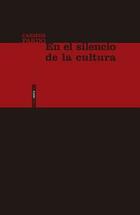 En el silencio de la cultura - Carmen Pardo Salgado - Sexto piso