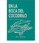 En la boca del cocodrilo - Ana Goffin - Textofilia