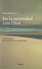 En la intimidad con Dios - Benedikt  Baur - Herder