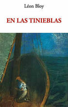 En las tinieblas - Léon Bloy - Olañeta