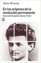 En los orígenes de la revolución permanente -  AA.VV. - Siglo XXI Editores