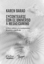 Encontrarse con el universo a medio camino - Karen Barad - Cactus
