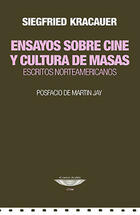 Ensayo sobre cine y cultura de masas - Siegfried Kracauer - Cuenco de plata Ensayo sobre cine y cultura de masas - Siegfried Kracauer - Cuenco de plata