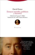 Ensayos morales, políticos y literarios - David Hume - Trotta Ensayos morales, políticos y literarios - David Hume - Trotta