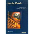 Enseñar historia -  AA.VV. - Editorial fontamara