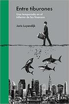 Entre tiburones - Joris Luyendijk - Malpaso