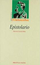 Epistolario - Friedrich Nietzsche - Biblioteca Nueva