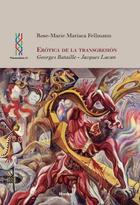 Erótica de la transgresión - Rose-Marie Mariaca Fellmann - Herder México
