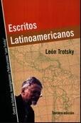 Esritores Latinoamericanos - León Trotsky - Ediciones IPS Esritores Latinoamericanos - León Trotsky - Ediciones IPS