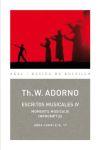 Escritos musicales IV - Theodor W. Adorno - Akal