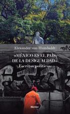 Escritos políticos - Alexander Von Humboldt - Herder México