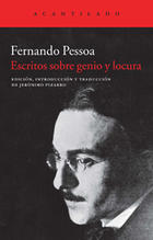 Escritos sobre genio y locura - Fernando Pessoa - Acantilado