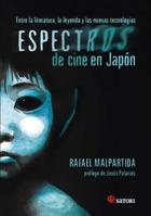 Espectros de cine en Japón - Rafael Malpartida - Satori Espectros de cine en Japón - Rafael Malpartida - Satori