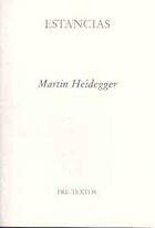 Estancias - Martin Heidegger - Pre-Textos