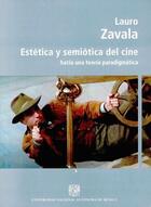 Estética y semiótica del cine hacia una teoría paradigmática - Lauro Zavala - ENAC