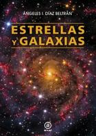 Estrellas y galaxias - Ángeles Isabel Díaz Bernal - Akal