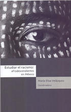 Estudiar el racismo - María Elisa Velázquez - Inah Estudiar el racismo - María Elisa Velázquez - Inah