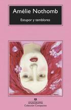 Estupor y temblores - Amélie Nothomb - Anagrama