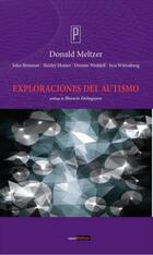 Exploraciones del autismo - Donald Meltzer - Paradiso Editores Exploraciones del autismo - Donald Meltzer - Paradiso Editores