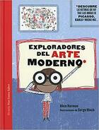 Exploradores del arte moderno - Alice Harman - Siruela Exploradores del arte moderno - Alice Harman - Siruela