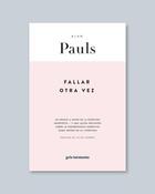 Fallar otra vez - Alan Pauls - Gris tormenta