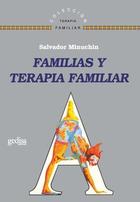 Familias y terapia familiar - Salvador Minuchin - Gedisa