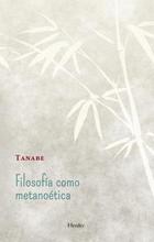 Filosofía como metanoética - Tanabe Hajime - Herder