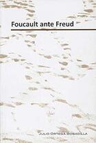 Foucault ante freud - AA.VV. - Paradiso Editores Foucault ante freud - AA.VV. - Paradiso Editores