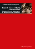 Freud - Juan Carlos Rodríguez - Akal