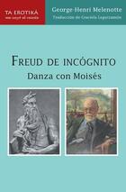 Freud de incógnito - George-Henri Melenotte - Me cayó el veinte Freud de incógnito - George-Henri Melenotte - Me cayó el veinte