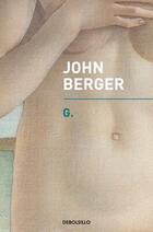 G. - John Berger - DeBolsillo G. - John Berger - DeBolsillo