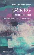 Género y feminismo - Marcela Lagarde - Siglo XXI Editores