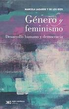 Género y feminismo - Marcela Lagarde - Siglo XXI Editores Género y feminismo - Marcela Lagarde - Siglo XXI Editores