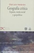 Geografia critica - Efraín León Hernández - Itaca