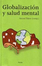 Globalización y salud mental - Antoni Talarn - Herder