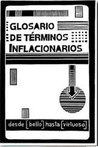 Glosario de términos inflacionarios -  AA.VV. - Herder México