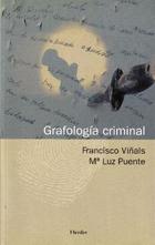 Grafología criminal - Francisco Viñals - Herder