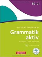 Grammatik aktiv B2 - C1 -  AA.VV. - Cornelsen