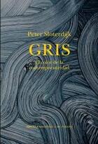 Gris - Peter Sloterdijk - Siruela Gris - Peter Sloterdijk - Siruela