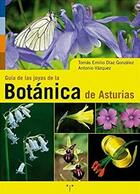 Guía de la joyas de la botánica de Asturias - Tomás Emilio Díaz González - Trea