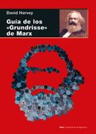 Guía de los "Grundrisse" de Marx - David Harvey - Akal