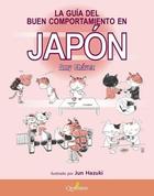 La guía del buen comportamiento en Japón - Amy Chávez - Quaterni