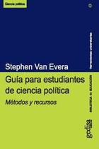 Guía para estudiantes de ciencia política - Stephen van Evera - Gedisa