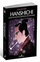 Hanshichi - Kidō Okamoto - Quaterni Hanshichi - Kidō Okamoto - Quaterni
