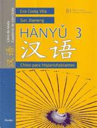 Hanyu 3, Chino para hispanohablantes - Eva Costa Vila - Herder
