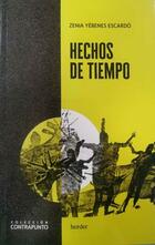 Hechos de tiempo - Zenia Yébenes Escardó - Herder