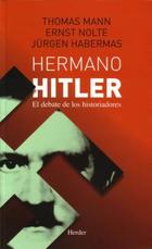 Hermano Hitler - Jürgen Habermas - Herder México