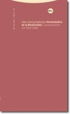 Hermenéutica de la modernidad - Hans-Georg Gadamer - Trotta