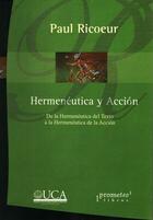 Hermenéutica y acción - Paul Ricoeur - Prometeo