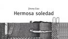 Hermosa soledad - Jimmy Liao - Barbara Fiore Editora